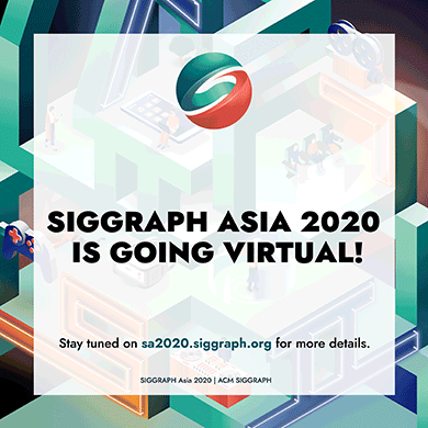 SIGGRAPH Asia 2020 is going Virtual